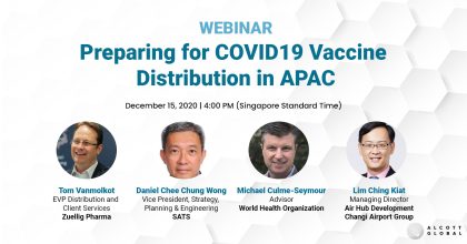 Webinar: Preparing for COVID19 Vaccine Distribution in APAC Featured Image