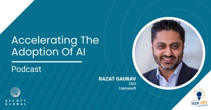 Accelerating the Adoption of AI with Razat Gaurav CEO Llamasoft Featured Image