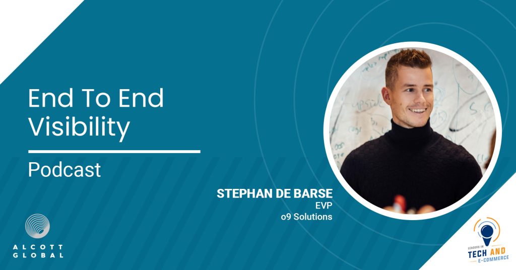 End to end Visibility with Stephan de Barse EVP of o9 Solutions Featured Image