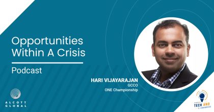 Opportunities within a Crisis with Hari Vijayarajan GCCO at ONE Championship Featured Image