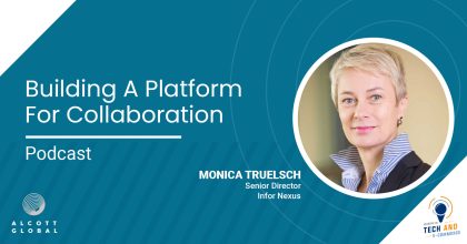 Building a Platform for Collaboration with Monica Truelsch Senior Director At Infor Nexus Featured Image