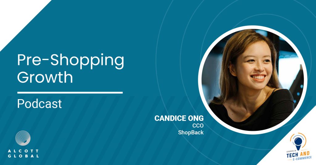 Pre-shopping Growth with Candice Ong CCO of ShopBack Featured Image