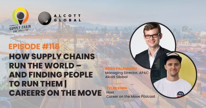 #118: How Supply Chains Run the World – and Finding People to Run Them | Careers on the Move Featured Image