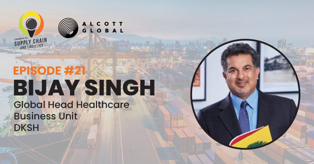 #21: Bijay Singh Global Head Healthcare Business Unit at DKSH Featured Image