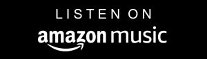Listen on Amazon Music Featured Image
