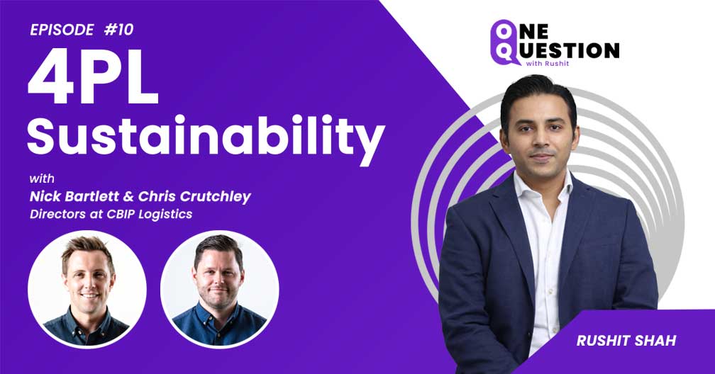 4PL Sustainability with Nick Bartlett & Chris Crutchley