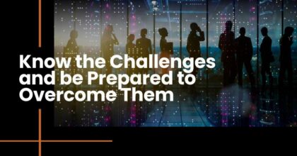 Whitepaper: Know the Challenges and be Prepared to Overcome Them Featured Image