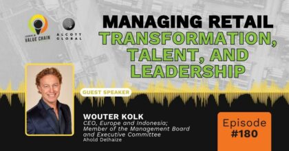 #180: Managing Retail Transformation, Talent, and Leadership Featured Image